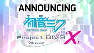 Announcing Project DIVA Corruption