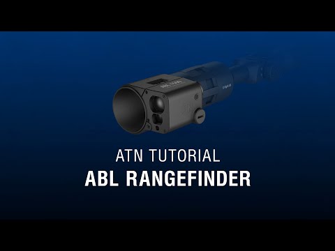 Auxiliary Ballistic Laser Rangefinder - ATN How To Guide