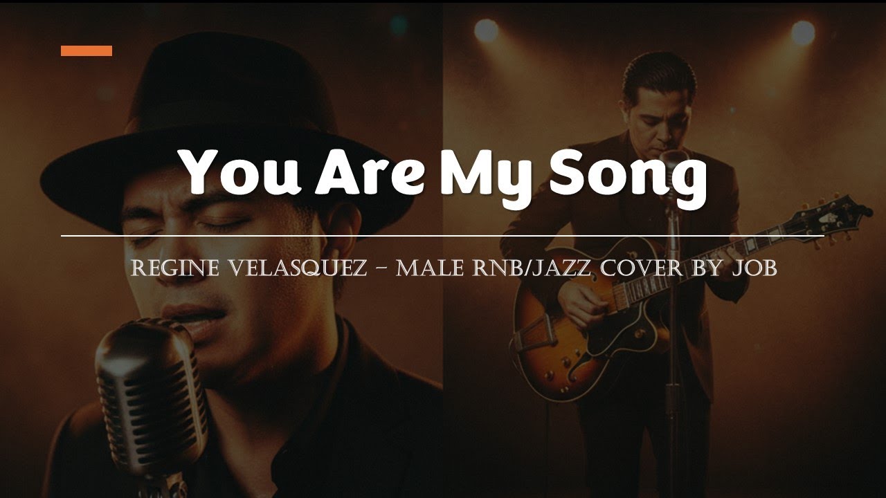 You Are My Song - Regine Velasquez - Male RNB/Jazz Cover (Lyric Video)