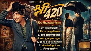 Shree 420 (1955) Full Movie Audio Jukebox | Raj Kapoor, Nargis | Old Hindi Song | Ramaiya Vastavaiya
