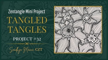 A Zentangle® Mini Project, with tangle ARUKAS a tutorial TANGLED TANGLES #32