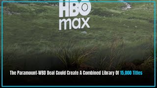 HBO Max and Paramount+ will unite to challenge Netflix