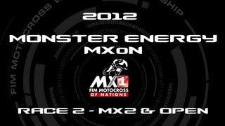 2012 Monster Energy Motocross of Nations  MXoN  FULL Race 2  MX2 & Open