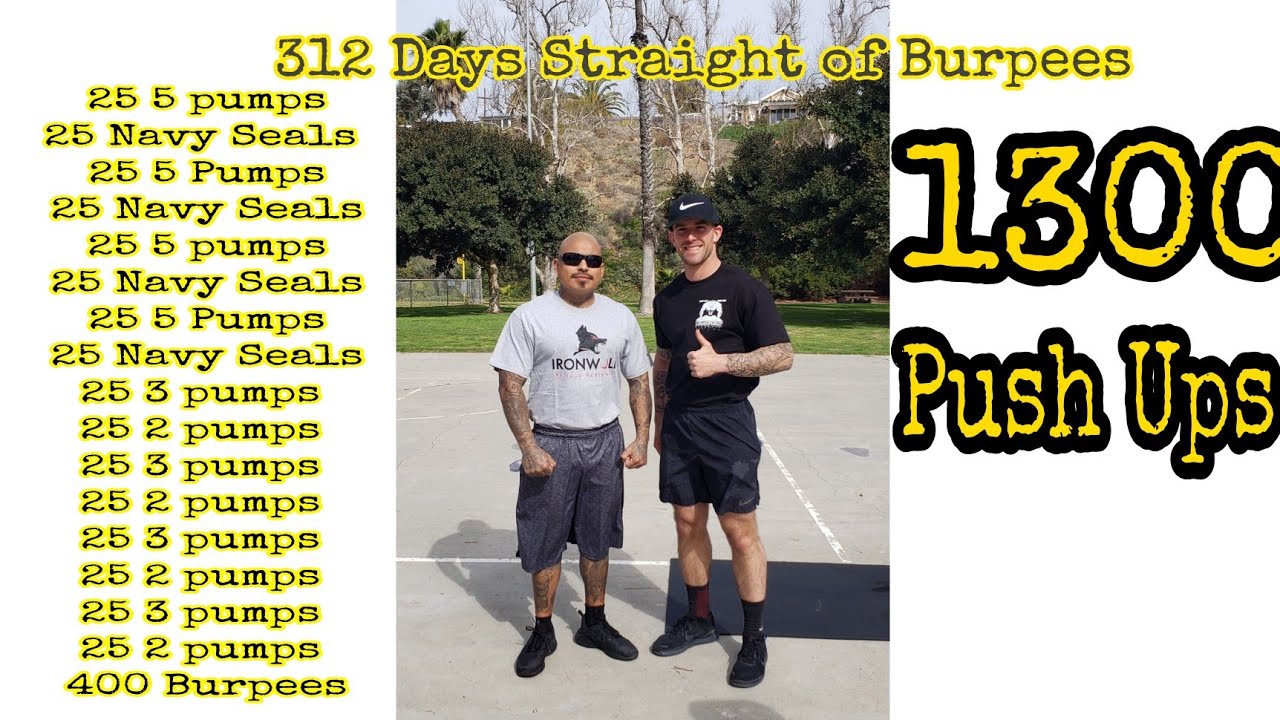 Iron Wolf And Burpees King (Return Of The Iron Wolf) Day 312 400 Burpees 1300 Push Ups