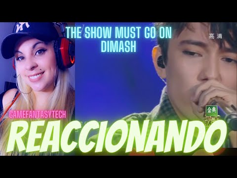 Dimash Kudaibergen — The Show Must Go On REACTION