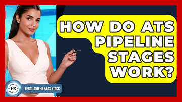 How Do ATS Pipeline Stages Work? - Legal And HR SaaS Stack