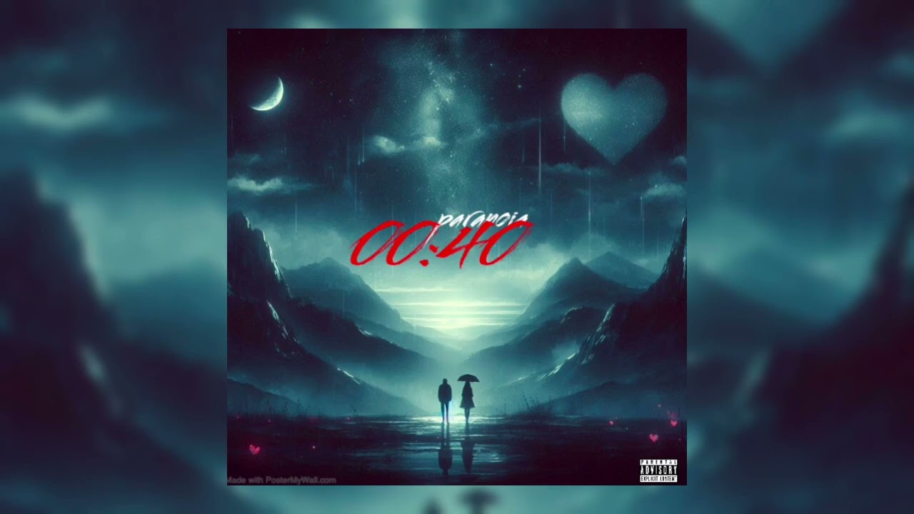 PARANOIA_00:40 (audio officiel)