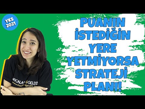 Puanın İstediğin Yere Yetmiyorsa Strateji Planı! #YKS2021 #TYT2021 #AYT2021