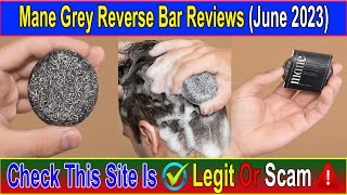 Mane Grey Reverse Bar Reviews (June 2023) Watch the Video & Know Scam or Legit ! Scam Advice