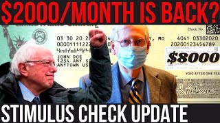 WOW! $2,000 Monthly Stimulus Checks: $2,000 & $600 Stimulus Check Update