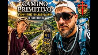 🥾CAMINO PRIMITIVO ETAPA 4 | Tineo - Colinas de Arriba | La GRAN DECISIÓN antes de Hospitales