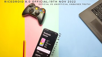 Official Ricedroid 8.0 OnePlus 6+6T latest update 19th nov: official vs unofficial truth unbiased!