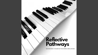Pathways of Reflection: Harmonic Piano's Melodies
