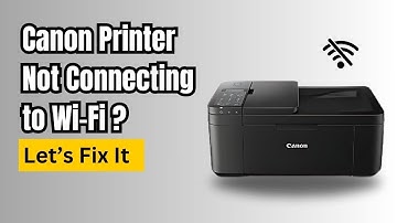 Fix Canon Printer Not Connecting to WiFi