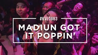 #KVLOG63 - MADIUN GOT IT POPPIN'