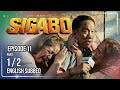 Coco Martin's Sigabo | Episode 11 (1/2) | July 6, 2026
