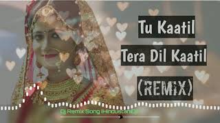 Tu Kaatil Tera Dil Kaatil (Dj Remix) | Udit Narayan & Kavita Krishnamurthy | Dj Song | HD