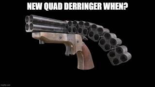 Hunt Showdown, but i spawn in with a derringer, if i lose, i need a kill with the romero starshell..