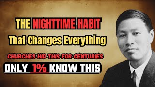 The Nighttime Habit That Attracts The Presence Of God  Watchman Nee