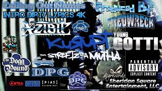 Kurupt - Calling Out Names (Instrumental)(Intro Lyrics)[High Definition Audio Surround Sound] 4K