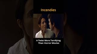 Incendies - A Twist More Terrifying Than Horror Movies