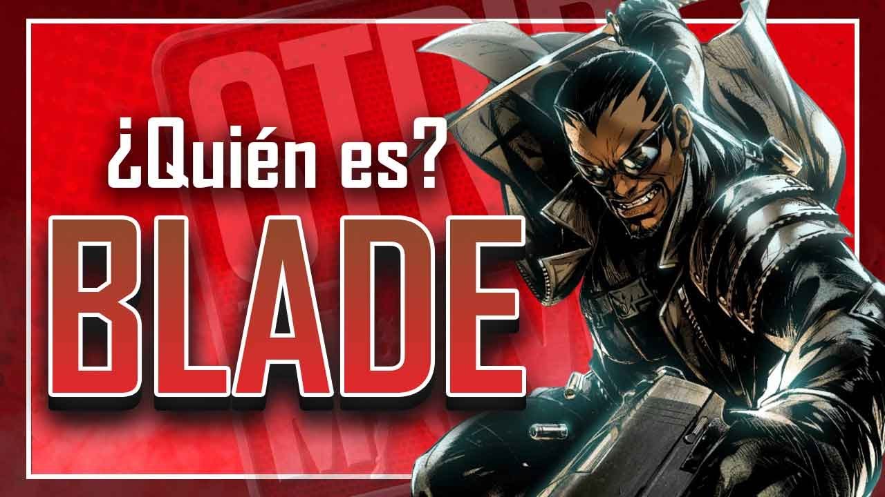 ¿QUIÉN ES BLADE REALMENTE? Descubre al personaje que saldrá en el UCM