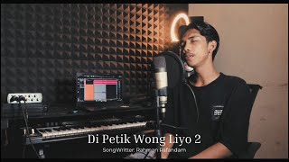 Di Petik Wong Liyo 2 - Wahyu Official ( Official Music Video )
