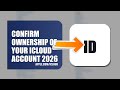 How To Confirm Ownership Of Your iCloud Account 2026 (QUICK FIX)