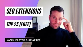 25 Best Free SEO Chrome Extensions (+ How To Use Them)