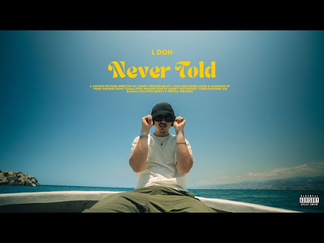 L Don - Never Told 🇱🇧 (Official 4K Music Video) class=