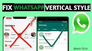 How To Bring Back The Status Vertical Style On WhatsApp 2026