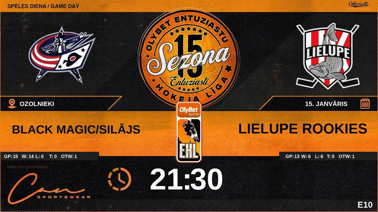 2026 01 15 | BLACK MAGIC/Silājs (BM2) - LIELUPE ROOKIES (LLR) | E10
