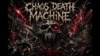 Chaos Death Machine