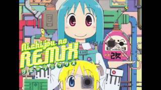 Video thumbnail of "Nichijou Remix - Hyadain no Joujou Yuujou Trance Kaboom REMIX"