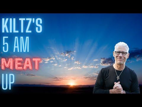 Dr. Kiltz's 5am Meat Up