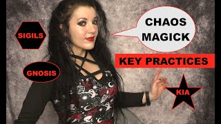 CHAOS MAGICK  Sigils, Gnosis, Kia