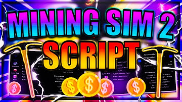 [NEW] Mining Simulator 2 Script / Hack | Auto Farm | Auto Upgrades | *PASTEBIN 2022*