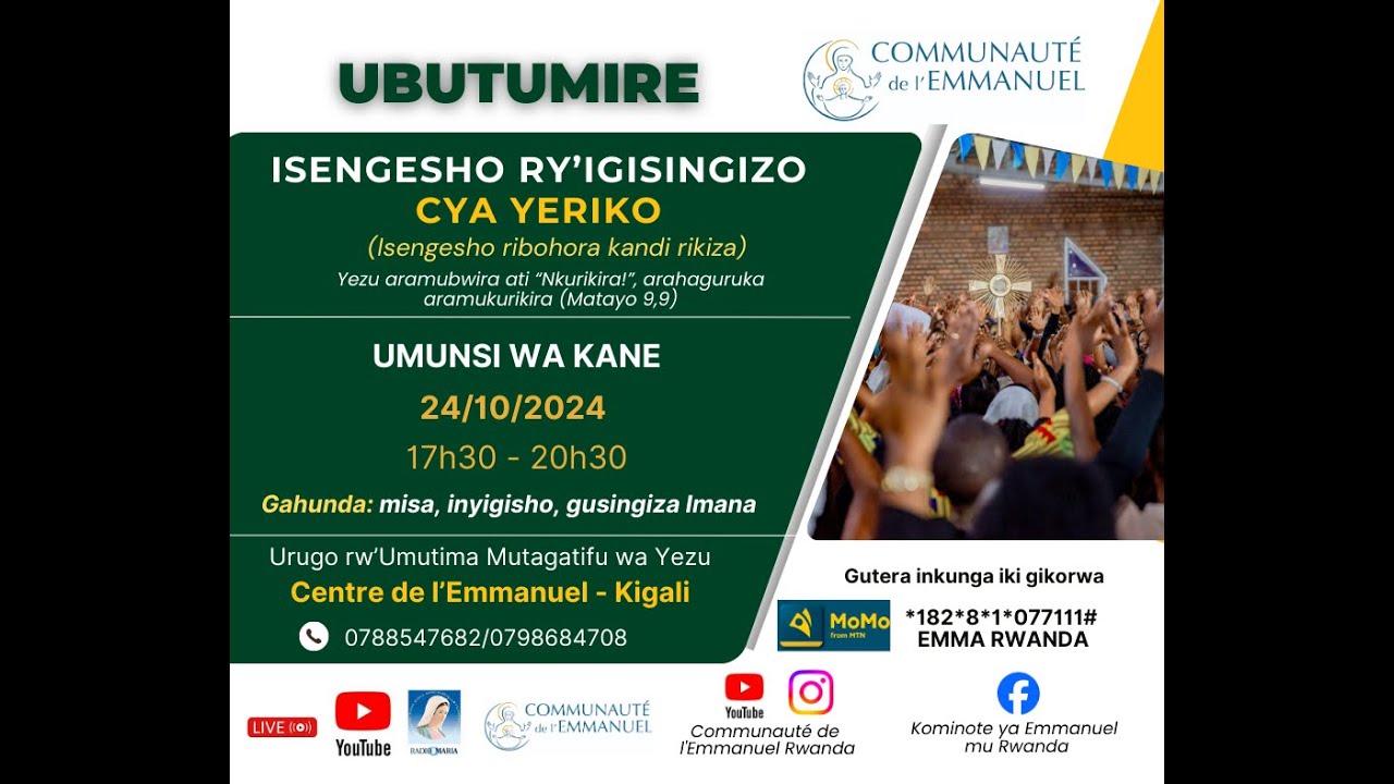 UMUNSI WA 4: IGISINGIZO CYA YERIKO 24 10 2024 (17h30-20h30) Centre de 'Emmanuel Kigali