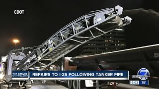 Repairs to I-25 following tanker fire