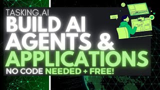 TaskingAI: Easily Build LLM Apps and Agents With Your Data! (Opensource)