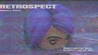 Kooma & Veela - Retrospect (Official Visualizer)