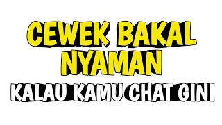 9 CARA CHAT CEWEK YANG BIKIN NYAMAN