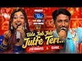 Jyotirmayee Nayak &amp; Suhail Safi Amazing Jugalbandi 🔥🔥 | Indian idol season 16