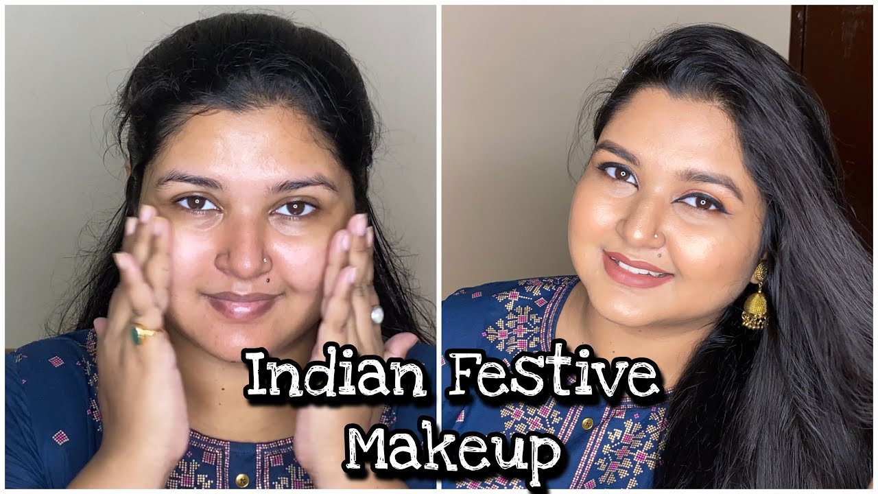INDIAN FESTIVE MAKEUP FOR BEGINNERS STEP BY STEP FESTIVE MAKEUP