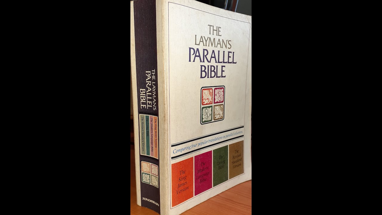 The Layman's Parallel Bible by Zondervan