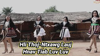 Hli Thoj-Ntxawg Lauj-Nkauj Tawm Tshiab-2020