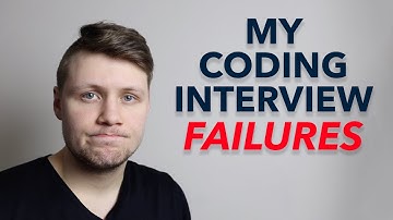 My Coding Interview Failures