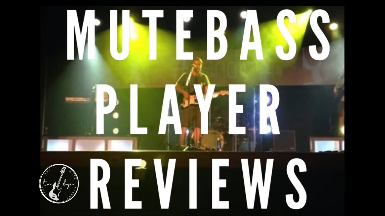 the mute bass player guitar reviews trailer - YouTube
