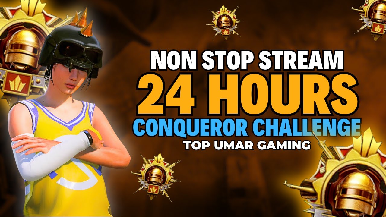 24 HOURS NON STOP CONQUEROR RANK PUSH | PUBG MOBILE LIVE | TOP UMAR ...