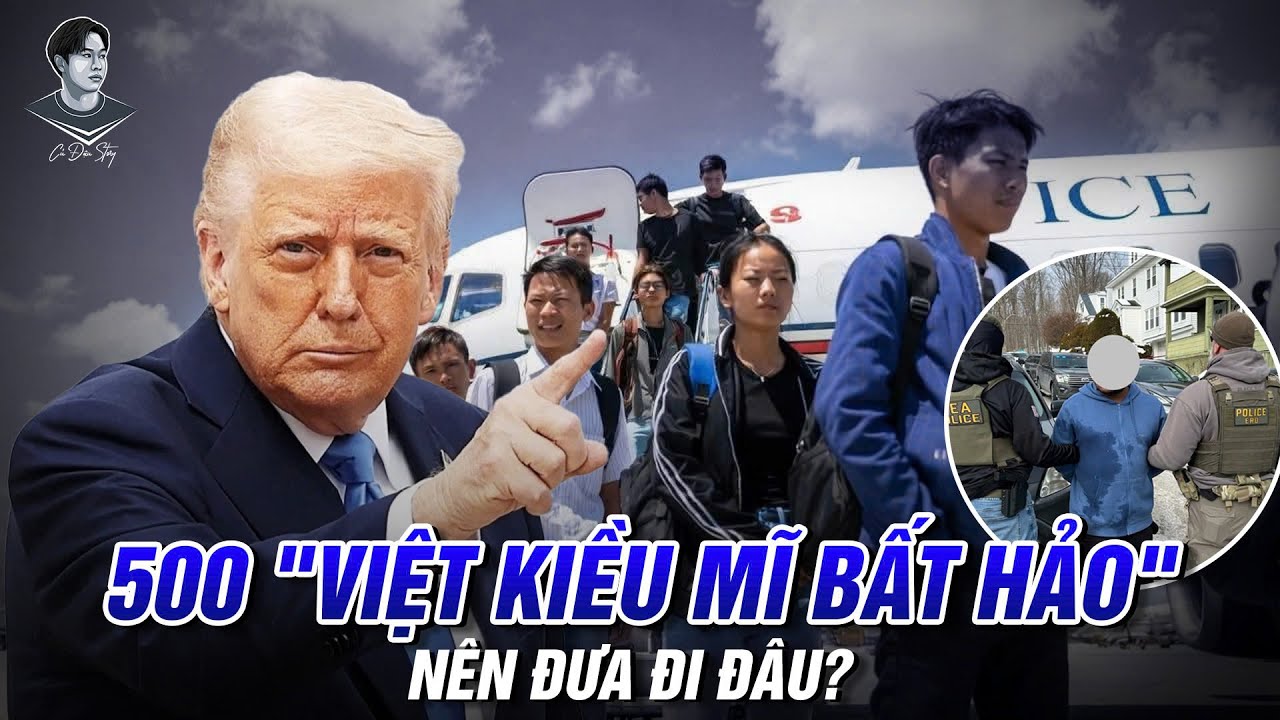 MĨ TRỤC XUẤT “VIỆT KIỀU BẤT HẢO TRONG CÁC LOẠI BẤT HẢO”. GIẤC MƠ MĨ HÓA …TẤM VÉ MỘT CHIỀU